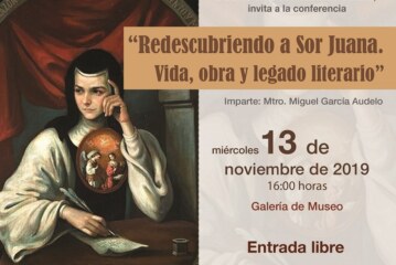Celebran natalicio de Sor Juana Inés de la Cruz en el centro cultural mexiquense bicentenario y en Nepantla
