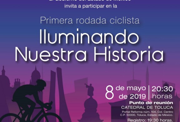 Organizan rodada nocturna en Toluca para disfrutar monumentos y edificios históricos