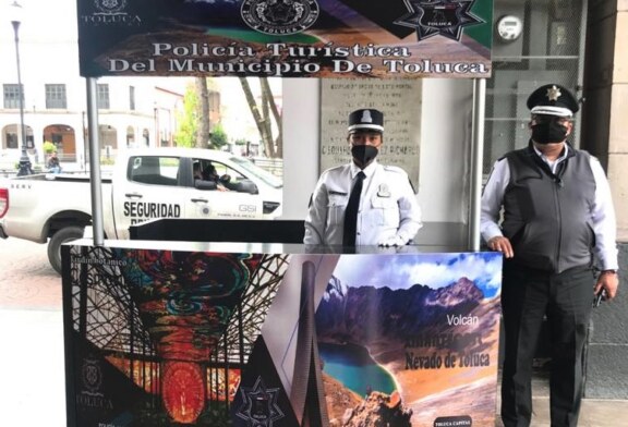 Brinda Policía Turística de Toluca protección y seguridad a los visitantes