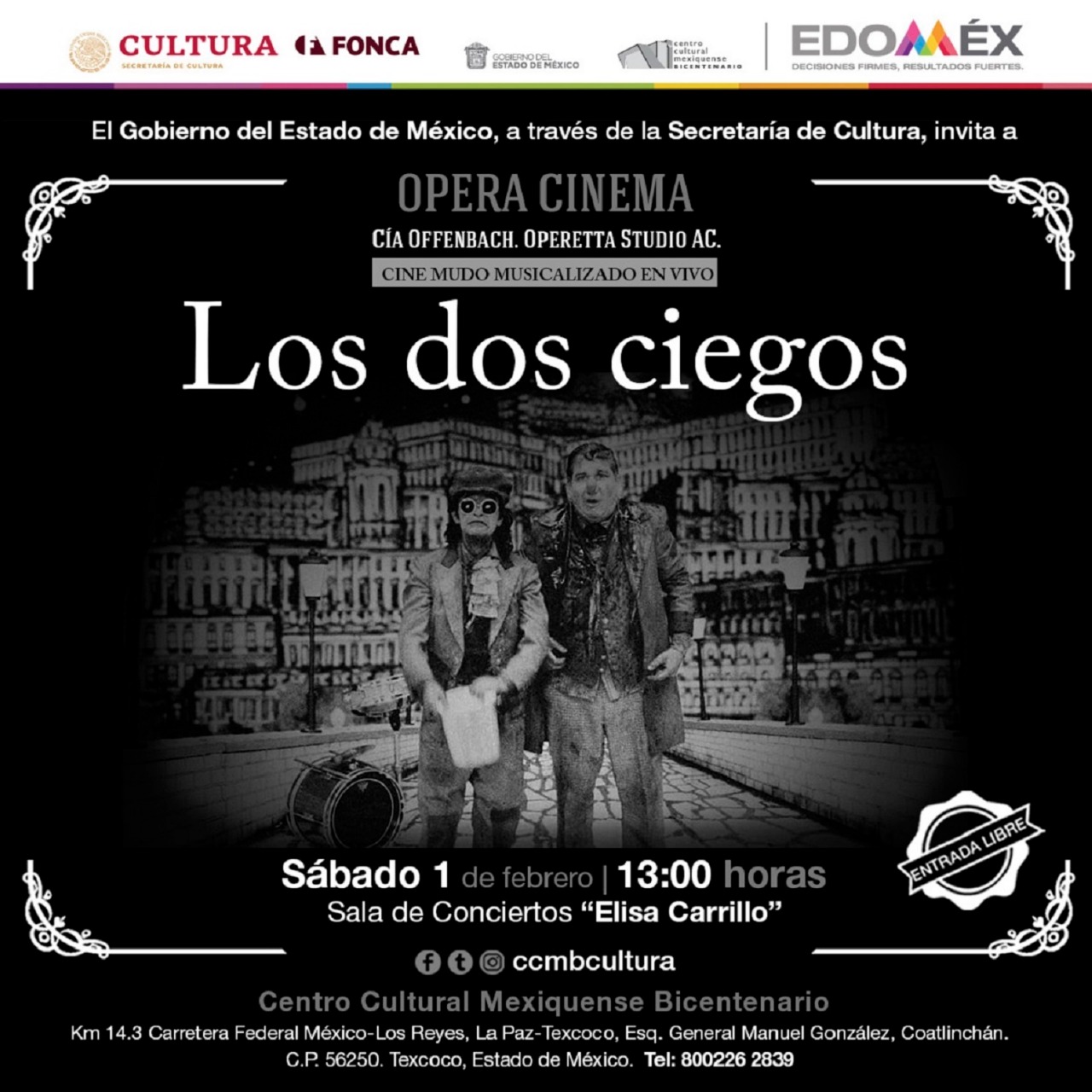 Presenta ópera–cinema “los dos ciegos” en el centro cultural mexiquense bicentenario