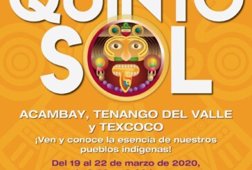 Alistan festival del quinto sol en el Estado de México
