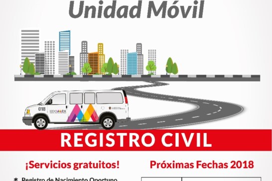 Invita Toluca a regularizar estado civil a través de “Una Oficialía cerca de Ti, unidad móvil”