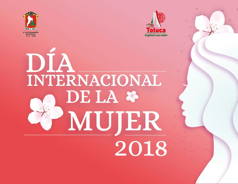 Alista Toluca actividades para conmemorar el Día Internacional de la Mujer