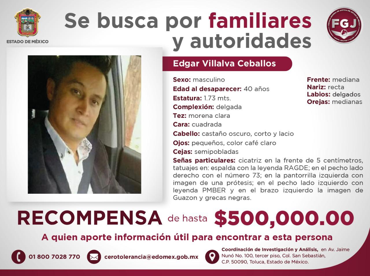 Ofrece FGJEM recompensa de hasta 500 mil pesos para localizar a Edgar Villalva Ceballos