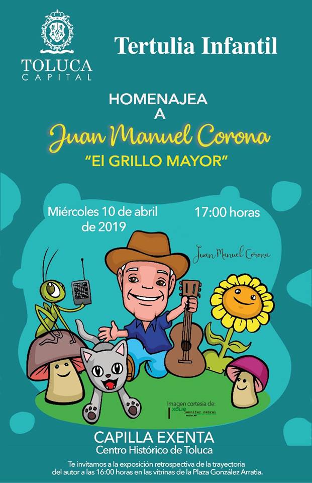 Invita Toluca al homenaje a Juan Manuel Corona “El Grillo Mayor”